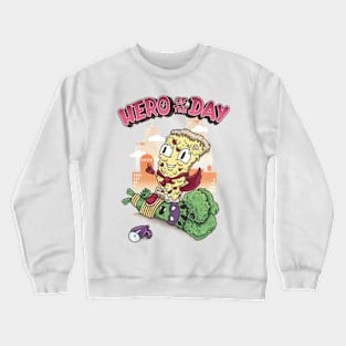 Hero of the Day Crewneck Sweatshirt